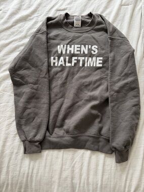Gildan Gray Crewneck Sweatshirt with White "WHEN'S HALFTIME" Graphic
